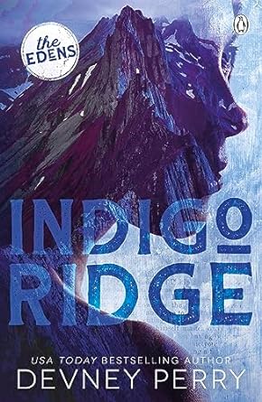 Indigo Ridge (The Edens #1) - MPHOnline.com