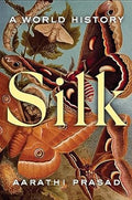Silk: A World History - MPHOnline.com
