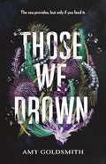 Those We Drown (OOP) - MPHOnline.com