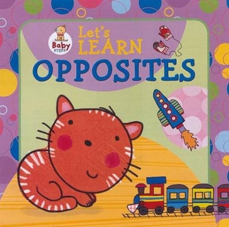 Baby Steps - Lets Learn Opposites - MPHOnline.com