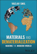 Materials and Dematerialization: Making the Modern World - MPHOnline.com