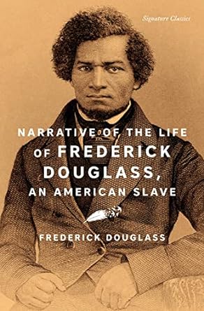 Narrative of the Life of Frederick Douglass, an American Slave (Signature Classics) - MPHOnline.com