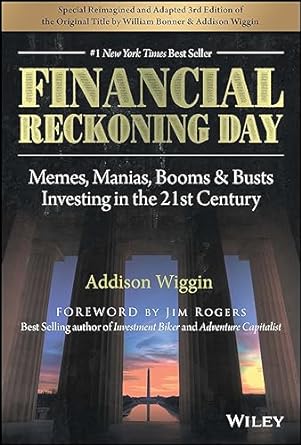 Financial Reckoning Day 3e: Memes Manias Booms & Busts Investing In The 21St Century - MPHOnline.com