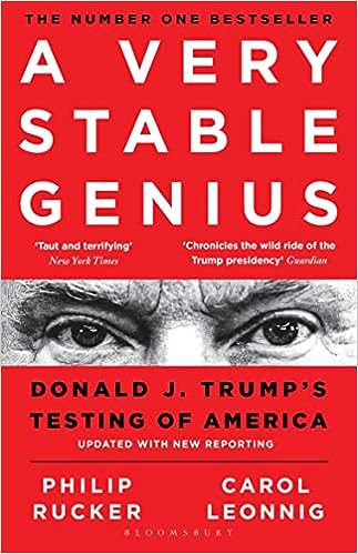 A Very Stable Genius: Donald J. Trump'S Testing Of America - MPHOnline.com