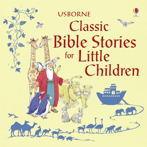 USBORNE CLASSIC BIBLE STORIESFOR LITTLE CHILDREN - MPHOnline.com