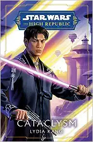 Cataclysm (Star Wars: The High Republic) - MPHOnline.com