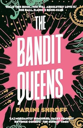 The Bandit Queens - MPHOnline.com