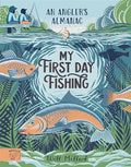 My First Fishing Day - MPHOnline.com