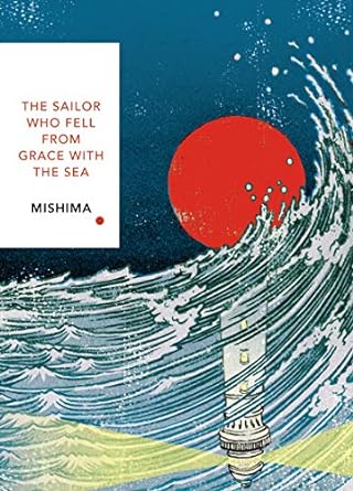 The Sailor Who Fell from Grace With the Sea: Vintage Classics Japanese Series (Vintage Classic Japanese Series) - MPHOnline.com