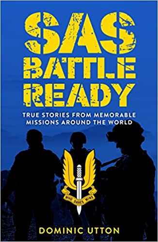 SAS - Battle Ready: True Stories from Memorable Missions Around the World - MPHOnline.com