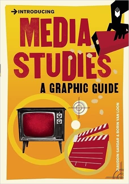 Introducing Media Studies: A Graphic Guide - MPHOnline.com