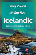 Lonely Planet Fast Talk Icelandic (Phrasebook)(2nd Edition) - MPHOnline.com