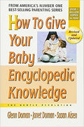 How to Give Your Baby Encyclopedic Knowledge (The Gentle Revolution Series) - MPHOnline.com