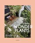 Ultimate Wonder Plants: Your Urban Jungle Interior - MPHOnline.com