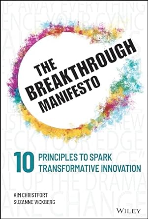 The Breakthrough Manifesto: Ten Principles To Spark Transformative Innovation - MPHOnline.com