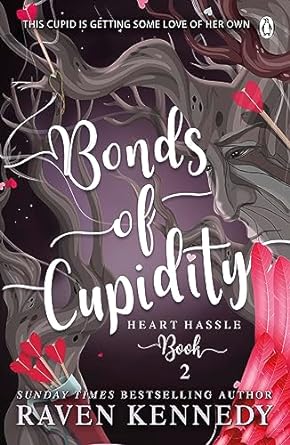 Bonds of Cupidity (Heart Hassle #2) - MPHOnline.com