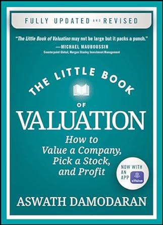 The Little Book Of Valuation Updated Edition: How To Value A Company Pick A Stock & Profit - MPHOnline.com