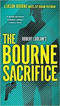 Robert Ludlum's The Bourne Sacrifice (Jason Bourne) - MPHOnline.com