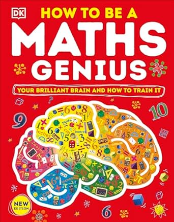 How to be a Maths Genius: Your Brilliant Brain and How to Train It - MPHOnline.com