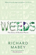 Weeds: The Story of Outlaw Plants - MPHOnline.com