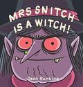 Mrs Snitch is a Witch - MPHOnline.com