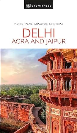 DK Eyewitness Delhi, Agra and Jaipur (Travel Guide) - MPHOnline.com