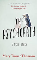 The Psychopath: A True Story - MPHOnline.com