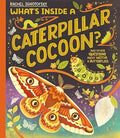 What'S Inside Caterpillar Cocoon - MPHOnline.com