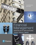 Financial Management: Principles and Applications, 13th Edition - MPHOnline.com