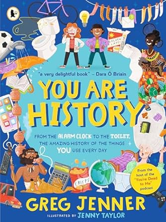 You Are History: Things You Use