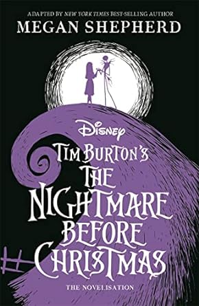 Disney Tim Burton's The Nightmare Before Christmas: The Official Novelisation - MPHOnline.com