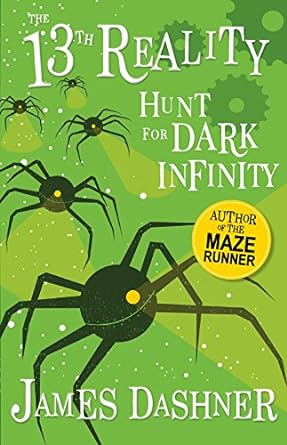 The Hunt for Dark Infinity (The 13th Reality Series) - MPHOnline.com