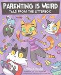 Parenting Is Weird: Tails from the Litterbox - MPHOnline.com