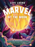 Marvel at the Moon: 90 Devotions: You're Never Alone in God's Majestic Universe - MPHOnline.com