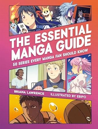 The Essential Manga Guide: 50 Series Every Manga Fan Should Know - MPHOnline.com