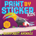 Paint by Sticker Kids: Rainforest Animals - MPHOnline.com