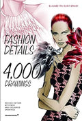 Fashion Details: 4000 Drawings - MPHOnline.com