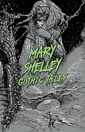 Mary Shelley: Gothic Tales (Signature Select Classics) - MPHOnline.com