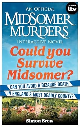 Could You Survive Midsomer?: Can You Avoid a Bizarre Death in England's Most Dangerous County? - MPHOnline.com