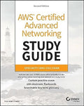 AWS Certified Advanced Networking Study Guide 2E: Specialty (ANS-C01) Exam - MPHOnline.com