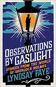 Observations By Gaslight - MPHOnline.com