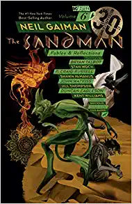 The Sandman Vol 6: Fables & Reflections 30Th Anniversary Ed - MPHOnline.com