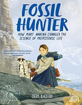 Fossil Hunter: How Mary Anning Changed the Science of Prehistoric Life - MPHOnline.com