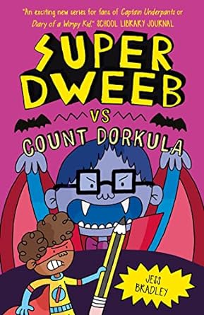 Super Dweeb #05: Super Dweeb vs Count Dorkula - MPHOnline.com