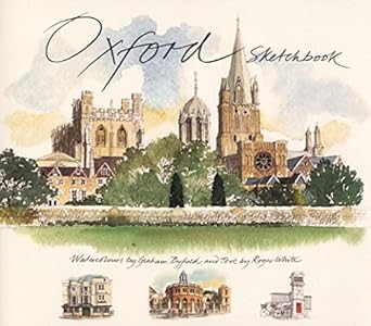 Oxford Sketchbook: Watercolours by Graham Byfield - MPHOnline.com