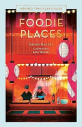 Foodie Places (Inspired Traveller's Guides) - MPHOnline.com