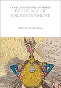 A Cultural History of Money in the Age of Enlightenment - MPHOnline.com