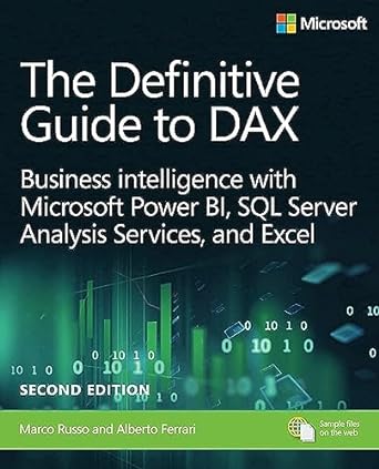 The Definitive Guide to DAX, The: Business intelligence for Microsoft Power BI, SQL Server Analysis Services, and Excel - MPHOnline.com