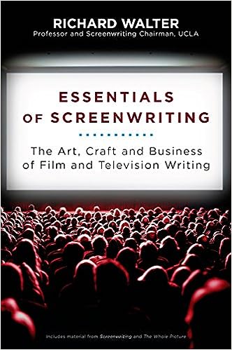 Essentials of Screenwriting: The Art, Craft, and Business of Film and Television Writing - MPHOnline.com