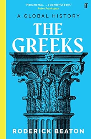 The Greeks: A Global History - MPHOnline.com